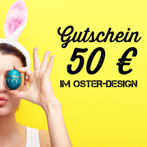 50 € Gutschein / Ostern